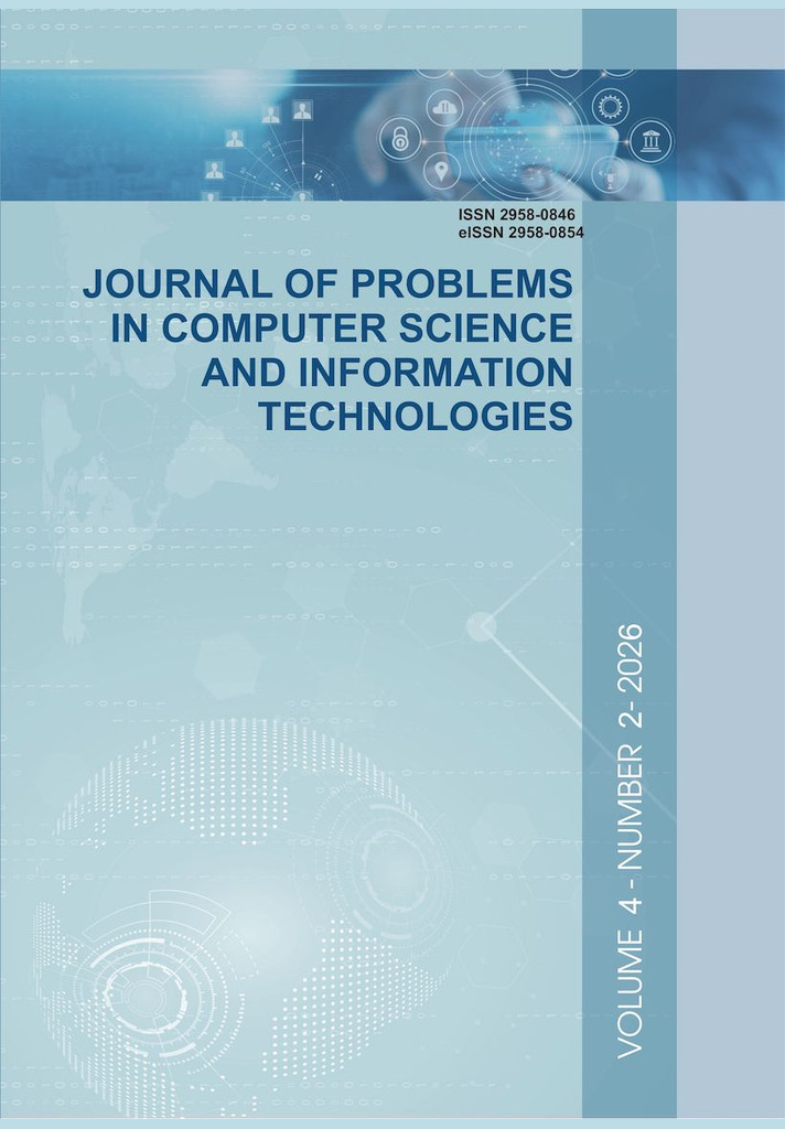 Journal of Problems in Computer Science and Information Technologies